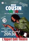 Stefano Pepemauro dans Mon cousin italien, un calabrais en France ? - L'Appart Café - Café Théâtre