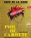 Poil de carotte - Café de la Gare