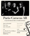 Paris / Caracas AR - Les Rendez-vous d'ailleurs