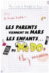 Les parents viennent de Mars, les enfants du Mc Do ! Chez maman - Théâtre à l'Ouest de Lyon
