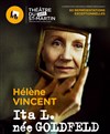 Ita L. Née Goldfeld - Théâtre du Petit Saint Martin