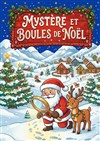 Mystère et boules de Noël - Défonce de Rire
