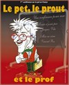 Le pet, le prout et le prof - ciné get