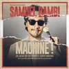 Samuel Bambi dans Machine ! - Casino Barrière de Toulouse