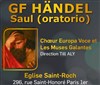 Saul Oratorio Händel - Eglise Saint Roch