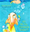 Affiche de Où es-tu, poisson dodu ?