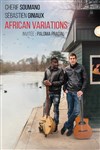 African variations : Sébastien Giniaux et Chérif Soumano - Studio de L'Ermitage