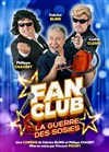 Fan Club : la guerre des sosies - Les Têtes de l'Art 74