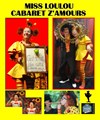 Miss Loulou - Théâtre de la Vieille Grille