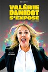 Valérie Damidot s'expose seule - Salle de l'Atmosphère - Ferme du Château
