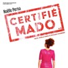 Noëlle Perna dans Certifié Mado V2 - Casino Barrière de Toulouse