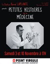 Petites histoires de la médecine - Le Point Virgule