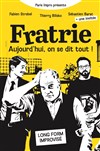 Fratrie - Improvidence