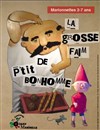 La grosse faim de p'tit bonhomme - Théâtre des Préambules