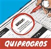 Quiprogros - Le Coup de Théâtre 