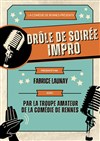 Drôles de soirée impro - Comédie de Rennes
