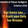 Sas Kana Sas : Il était une fois les Rroms - Théâtre Gérard Philipe - Maison pour tous Joseph Ricôme