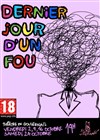 Affiche de Dernier jour d'un fou