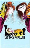 Léo et les fées Papillon - Aktéon Théâtre 