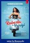 Roberta Cecchin dans Una Roberta a Parigi - Théâtre La Boussole - petite salle