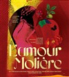 L'Amour Molière - La Chapelle des Italiens