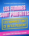 Les femmes sont parfaites, les hommes font ce qu'ils peuvent - Paradise République
