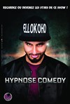 El Lokoho dans Hypnose comedy - La Comédie de la Villette
