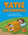 Tatie au camping - L'atelier 13