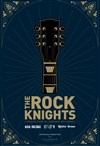 The Rock Knights - La Cigale