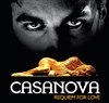 Casanova, Requiem for love - Théâtre de l'Epée de Bois - Cartoucherie