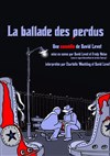 La Ballade des perdus - Pixel Avignon