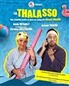 La thalasso - Familia Théâtre 