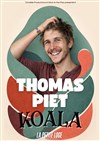 Thomas Piet dans Koala - La Petite Loge Théâtre