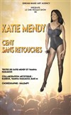 Katie Mendy dans Cent retouches - Le Paris de l'Humour