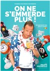 Philippe Souverville dans On ne s'emmerde plus ! - Café-Théâtre de la Poste