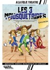 Les 3 Mousquetaires environ - Pavillon Des Bains 