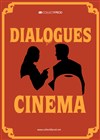 Les Dialogues Cinéma - Les relations artistiques et contractuelles entre auteurs et producteurs - Espace Beaujon