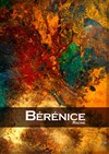 Bérénice - Le Verbe fou