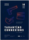 Tanrantino connexion - Théâtre Essaion