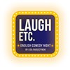 Laugh etc. - Yumee / Jardin Sauvage Comedy Club