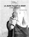 La jeune fille et la mort - Théâtre de l'Etincelle