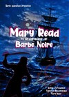 Mary Read et le Fantôme de Barbe Noire - Théâtre Bellecour