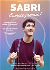 Sabri M'Barki dans Sabri Comme Jamais ! - Le Sonart