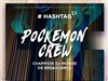 Pokemon Crew dans #Hashtag 2.0 - Le Cepac Silo