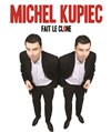 Michel Kupiec dans Michel Kupiec fait le clone ! - L'Antre Magique