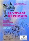 Le voyage de Poisson - Le Paris de l'Humour