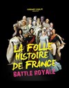 Battle Royale - La comédie de Marseille (anciennement Le Quai du Rire)