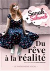 Sarah Schwab dans Du rêve à la réalité - Les Angenoises