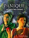 Panique au pays des contes - L'Appart Café - Café Théâtre