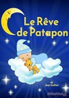 Le rêve de Patapon - Théâtre Divadlo